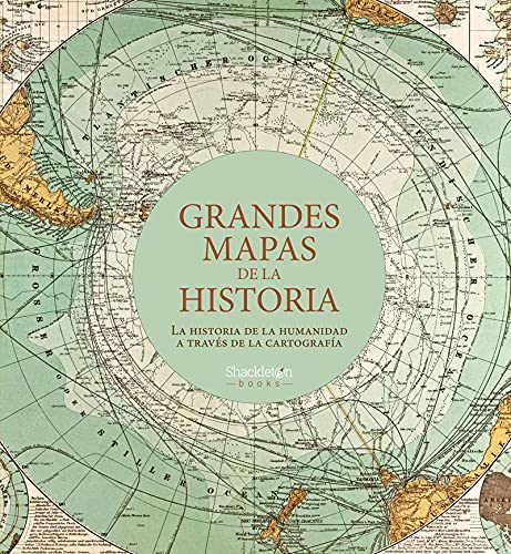 Los grandes mapas de la historia