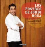 LOS POSTRES DE JORDI ROCA