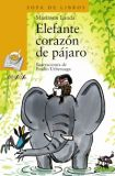 Elefante corazón de pájaro